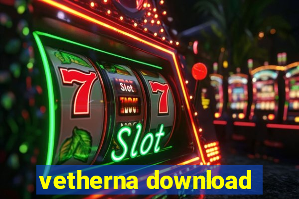 vetherna download